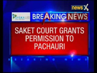 RK Pachauri allowed by Delhi court to go abroad to attend global meet