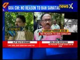 No reason to ban Sanatan Sanstha, says Goa CM Laxmikant Parsekar