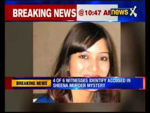 Sheena Bora Murder Case: 4 of 6 witnesses identify accused in Sheena murder mystery
