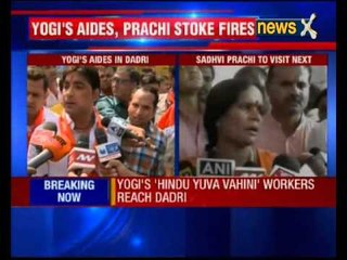 Yogi's 'Hindu Yuva Vahini' workers reach Dadri