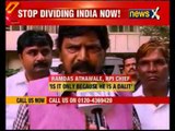 Was Chhota Rajan arrested because he is Dalit?: RPI leader Ramdas Athawale