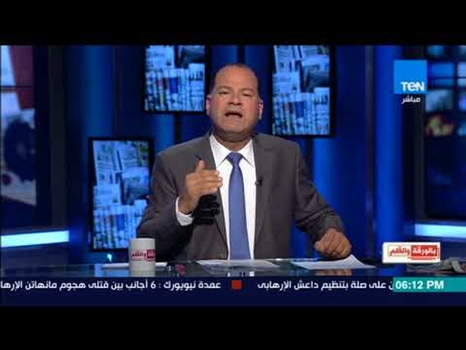 بالورقة والقلم - نشأت الديهي: تحليل معتز مطر لعمليات الجيش المصري تؤكد انه مريض نفسي