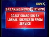'Pakistan terror boat': Coast Guard DIG BK Loshali dismissed, found guilty of all charges