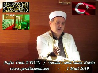 Hafız Ümit AYDIN / " ÜÇ AYLARIN BAŞLANGICI " Cuma Vaazı