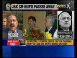 Jammu and Kashmir CM Mufti Muhammad Sayeed passes away of multiple organ failure
