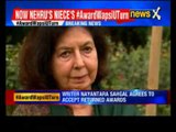 Intolerance row: Nayantara Sahgal agrees to accept awards she returned