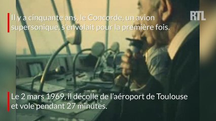 Concorde : il y a 50 ans, il s'envolait pour la première fois