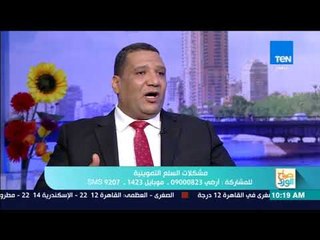 صباح الورد - كيف ساهم التعويم في تخفيض أسعار المحاصيل الزراعية المحلية؟