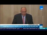 موجز TeN-  سامح شكري في أبو ظبي في إطار التشاور والتنسيق بين وزيري خارجية البلدين