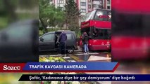 Bahçeşehir'de kadınlar ile otobüs sürücüsünün trafik kavgası kamerada