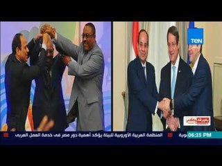 هذه الصورة هى صورة القرن تكشف عمق وفهم الإدارة المصرية فى البحر المتوسط وافريقيا