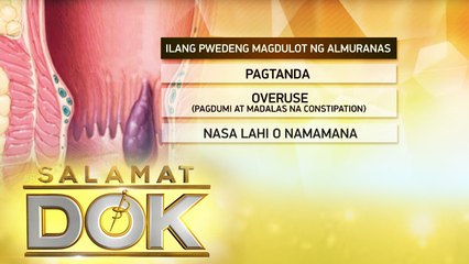 Salamat Dok: Information about hemorrhoids or 'almuranas'