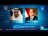 موجزTeN | الرئيس السيسي يتلقى اتصالًا هاتفيًا من الملك سلمان