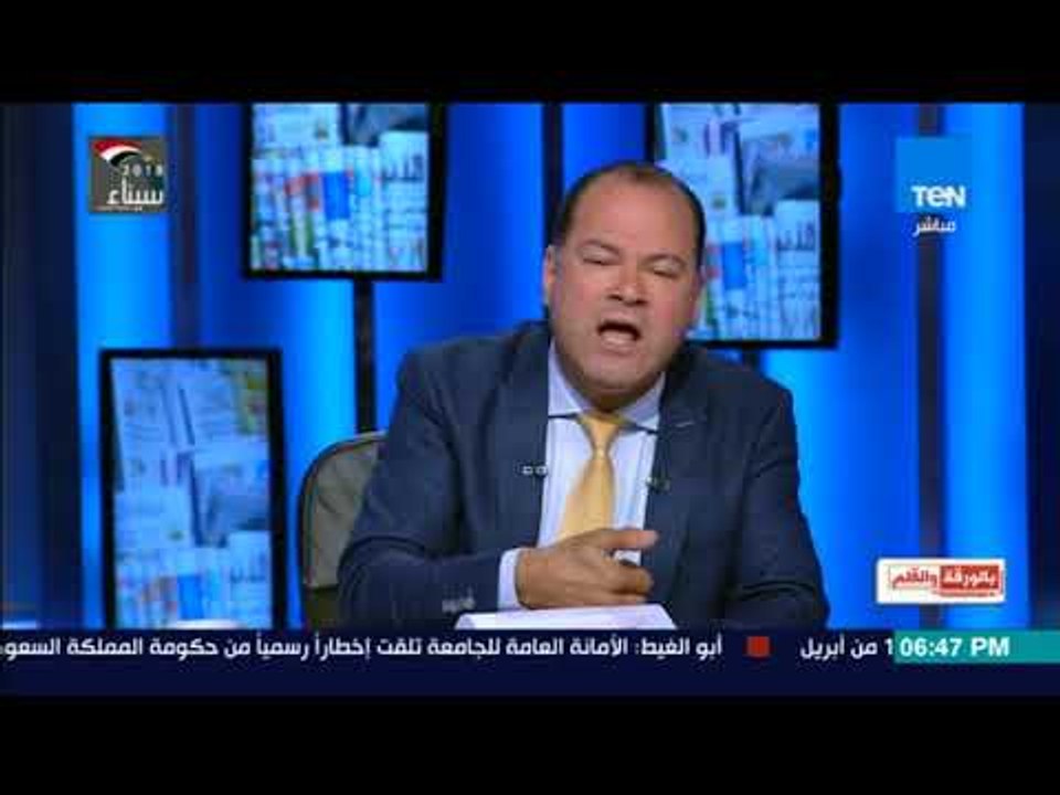 بالورقة والقلم - الديهي : التنظيم الدولى للإخوان هو المسئول عن هدم الدين الاسلامى