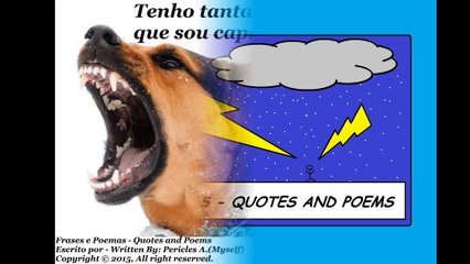 Download Video: Tenho tanta raiva de você, que sou capaz de te morder! [Frases e Poemas]