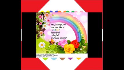 My feelings for you are like a rainbow [Quotes and Poems]