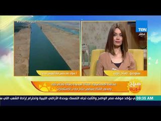 صباح الورد - محافظ الإسماعيلية: تم تشكيل هيئة تنمية اقتصادية لمحور قناة السويس برئاسة الفريق مميش