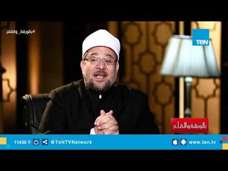 وزير الأوقاف: اللجنه العليا لمواجهة الأحداث الطائفية تعلي شأن القانون والدستور والمواطنة