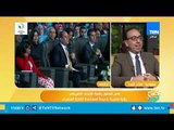 صباح الورد | مصر تتسلم رئاسة الإتحاد الإفريقي.. رؤية مصر جديدة في القارة السمراء