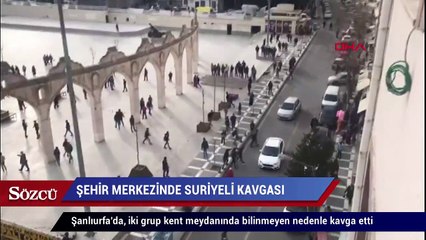 Şanlıurfa'da, iki grup kent meydanında bilinmeyen nedenle kavga etti
