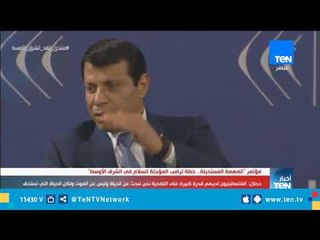 دحلان: طردنا 70 عاما من أرضنا ونناضل من أجل إستعادة القدس