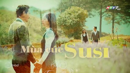 Mùa Cúc SuSi Tập 29 - Phim Việt Nam