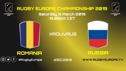 ROMANIA / RUSSIA - RUGBY EUROPE CHAMPIONSHIP 2019