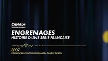 EP07 Comment réinventer Engrenages à chaque saison - Podcast Engrenages
