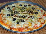 Pizza without oven recipe -How To Make Pizza On Pan Or Tawa - How To Make Pizza Without Oven