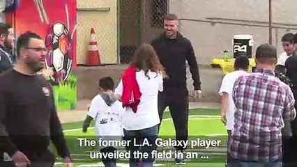 David Beckham unveils football field in underserved neighborhood