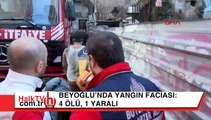 Beyoğlu'nda yangın faciası: 4 ölü, 1 yaralı