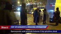 HDP Diyarbakır il binasına operasyon