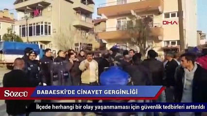 Babaeski'de cinayet gerginliği
