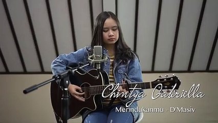 Merindukanmu - D’Masiv (Chintya Gabriella Cover)