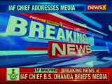Air Chief Marshal BS Dhanoa On IAF Air Strike:IAF Mirage 2000 Jets Hit Targets In Pakistan's Balakot