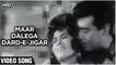 Maar Dalega Dard-E-Jigar -Video Song| Pati Patni | Sanjeev Kumar, Nanda| R.D. Burman | Asha Bhosle