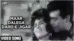 Maar Dalega Dard-E-Jigar -Video Song| Pati Patni | Sanjeev Kumar, Nanda| R.D. Burman | Asha Bhosle