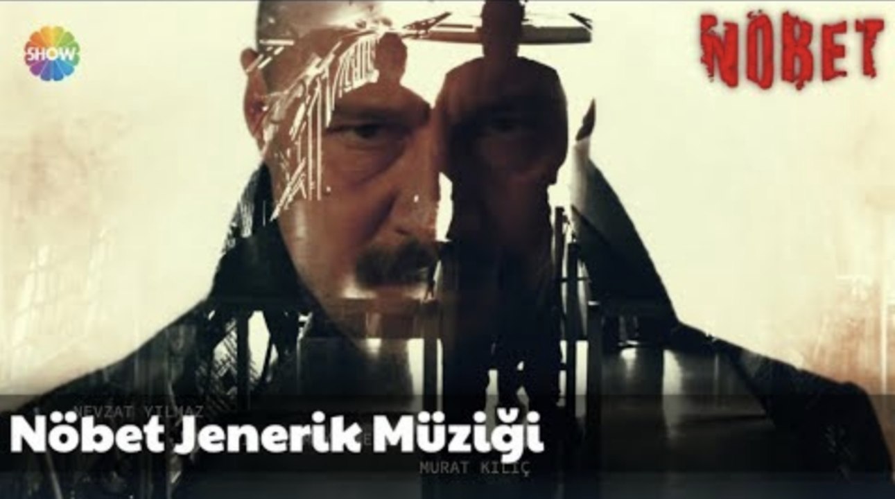 Nöbet Jenerik Müziği