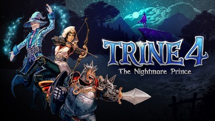 Trine 4 : The Nightmare Prince  - Trailer d'annonce