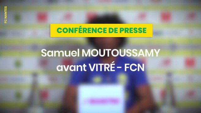 Samuel Moutoussamy avant AS Vitré - FC Nantes