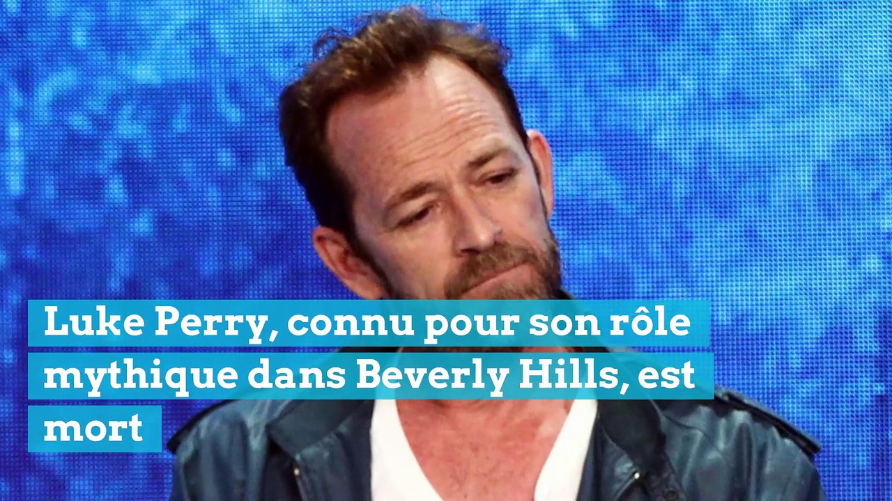 Luke Perry est décédé: celui qui incarnait Dylan McKay dans la série Beverly Hills 90210 avait 52 ans