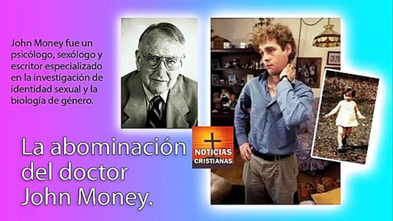 La Abominaciòn del Doctor:, Jhon Money