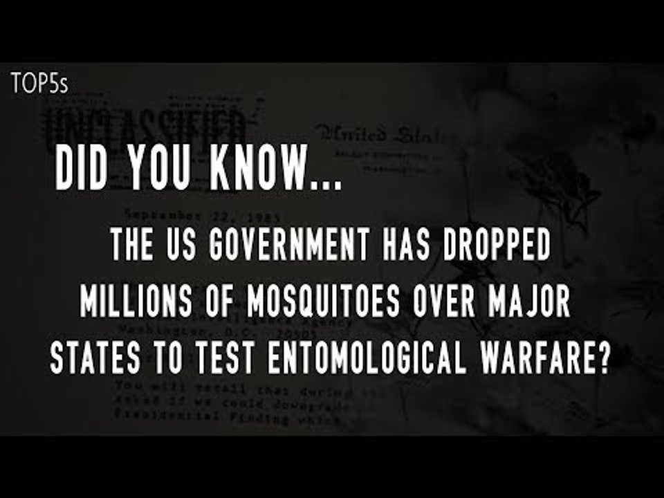 Mind Control, Brainwashing & Entomological Warfare... 5 Most Insane US Government Operations...