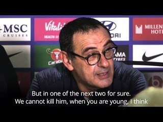 Maurizio Sarri - 'Kepa Arrizabalaga Has Served His Time'