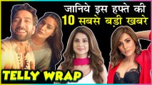 Top 10 Latest Telly News | Jennifer New Show, Nakuul Surbhi Comeback, Srishty Rode Rude Behaviour
