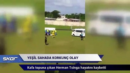 Download Video: Kafa topuna çıkan futbolcu Herman Tsinga hayatını kaybetti