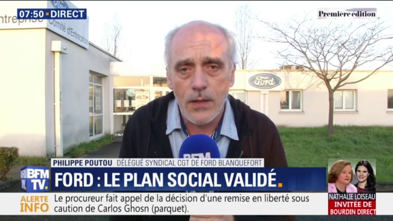 Philippe Poutou (CGT) sur Ford: "On va attaquer en justice et se battre pour faire invalider ce plan social"