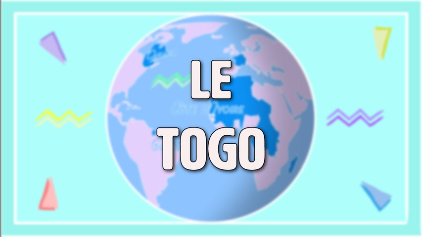 C'est quoi le Togo ? - la Francophonie