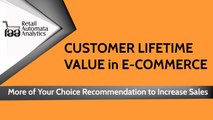 Increase Customer Lifetime Value By Personalized Recommendation on eCommerce Store