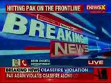 Pakistan Violates Ceasefire In Sunderbani, Digwar along LoC in Jammu Kashmir LIVE Update